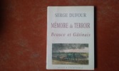 Mémoire du terroir - Beauce et Gâtinais
. DUFOUR Serge
