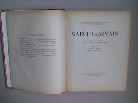 Saint-Gervais. Histoire de la paroisse d'après de nombreux documents inédits. BROCHARD Louis (Chanoine)