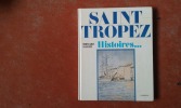 Saint-Tropez - Histoires…
. NANTET Bernard
