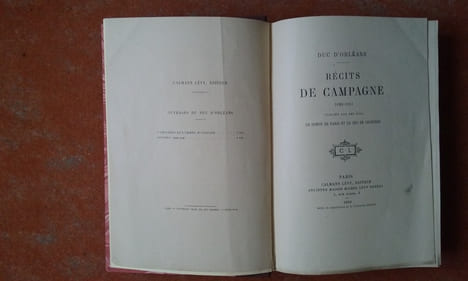 Récits de campagne 1833-1841 publiés par ses fils le Comte de Paris et le Duc de Chartres.
. ORLEANS (Duc d')
