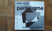 Paradigme
. AYME Albert - RICARDOU Jean
