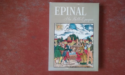 Epinal - A la Belle Epoque