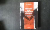 Mitterrand et la réunification allemande - Une histoire secrète (1981 - 1995)
. SCHABERT Tilo
