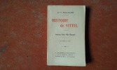 Histoire de Vittel (pour mes Petits-enfants) - Création d'une Ville Thermale
. BOULOUMIE Pierre (Dr)
