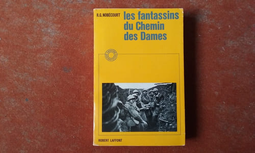 Les fantassins du Chemin des Dames