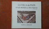 La Villa du Paon - Le quartier des Boutiques - Vaison-la-Romaine
. KISCH Yves (de)

