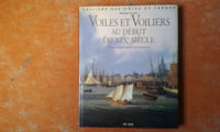 Voiles et Voiliers au début du XXe siècle - Peintures, aquatintes et gravures de Louis Garneray
