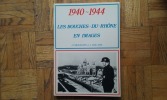 1940-1944 - Les Bouche-du-Rhône en images, 
. BEAUQUIER Jean-Paul - GAILLARD Lucien
