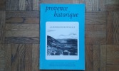 Provence Historique, tome XL, fascicule 161. Montagne proven&ccedil;ale
. Collectif
