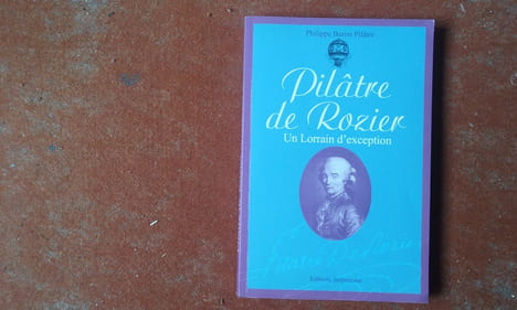 Pilâtre de Rozier. Un Lorrain d'exception, 1754-1785
. BURON PILÂTRE Philippe