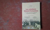 Les relations Omani-françaises. Les aspects historiques, politiques, économiques et militaires
. AL-DOUANI Hamad Ben Mohamed - KILINI Wafik ...