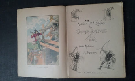 Les Assiégés de Compiègne, 1430
. ROBIDA Albert