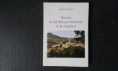 Histoire de Mirabel-aux-Baronnies et du Dauphiné
. VILLARD Régis de

