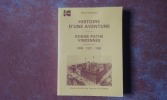 Histoire d'une aventure - Kodak Pathé. Vincennes. 1896 - 1927- 1986
. REMOND Michel
