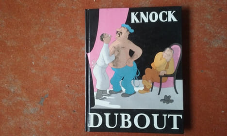 Knock ou le triomphe de la médecine. Comédie en trois actes
. ROMAIN Jules - DUBOUT Albert