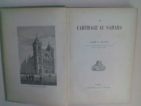 De Carthage au Sahara . BAURON P. (Abbé)
