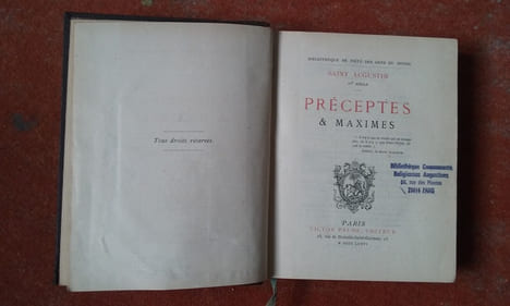 Saint-Augustin IVe siècle - Préceptes & Maximes réunis par l'auteur des conseils de piété et précédés des principaux traits de la vie de ...