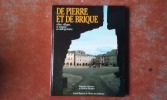 De pierre et de brique - Villes, villages, et maisons en Midi-Pyrénées
. AMOUROUX Dominique - SARRAMON Christiane
