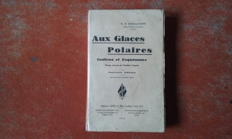 Aux Glaces Polaires - Indiens et Esquimaux
. DUCHAUSSOIS R. P.