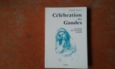 C&eacute;l&eacute;bration des Gaudes, autrefois plat comtois
. BICHET Robert
