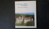 L'ancienne abbaye de Bellelay - Histoire de son architecture
. WYSS Alfred - RAEMY Daniel de
