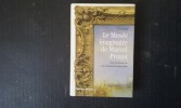 Le Musée imaginaire de Marcel Proust - Tous les tableaux de "A la recherche du temps perdu"
. KARPELES Eric
