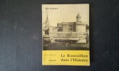Le Roussillon dans l'Histoire - Essai de synthèse historique régionale
. PASCOT Jep
