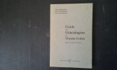 Guide du Généalogiste en Haute-Loire
. BROCHIER André - COLOMBANI Louis - SOULINGEAS Yves
