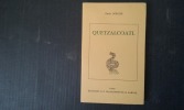 Quetzalcoatl
. BERGIER Emile
