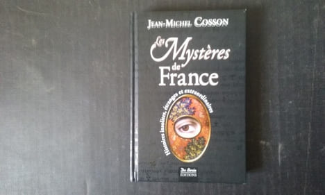 Les Mystères de France - Histoires insolites, étranges et extraordinaires
. COSSON Jean-Michel
