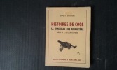 Histoires de Coqs - La chasse au coq de bruyère
. GEORGE Louis
