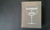 Dictionnaire du Vin
. RENOUIL Yves (sous la direction de)
