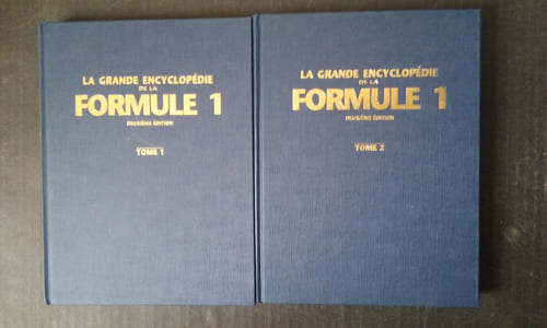 La grande encyclopédie de la Formule 1 - Tomes 1 et 2 - Deuxième Edition
