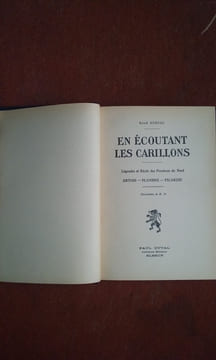 En écoutant les carillons. Légendes et Récits des Provinces du Nord. Artois - Flandre - Picardie
. HERVAL René