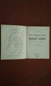 Trois saisons de chasse aux requins géants ("Harpoon at a venture")
. MAXWELL Gavin