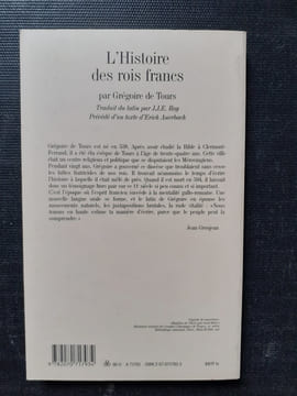 L'Histoire des rois francs
. GREGOIRE DE TOURS