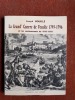 La Grand' Guerre de Vendée (1793 - 1796) et les soulèvements de 1815-1832
. ROUILLE Joseph
