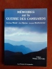 Mémoires sur la guerre des Camisards
. MAZEL Abraham - MARION Elie - BONBONNOUX Jacques

