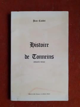 Histoire de Tonneins
. CAUBET Jean

