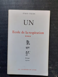 Un - Ecole de la respiration, IV