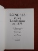 Londres et les Londoniens en 1875
. DORE Gustave - ENAULT Louis

