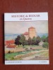 Histoire de Béduer en Quercy
. LEFAVRAIS-RAYMOND Andrée - LAPORTE Didier
