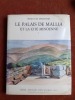 Le Palais de Mallia et la Cité Minoenne - Vol. 1 : Etude de synthèse 
. VAN EFFENTERRE Henri
