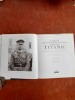 L'album Titanic du révérend Père Browne. Les photographies et souvenirs personnels d'un passager 
. O'DONNELL Eddie E.
