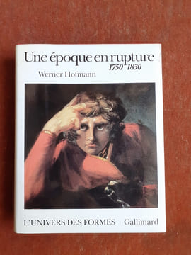 Une époque en rupture (1750 - 1830)
. HOFMANN Werner