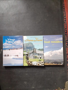 Chroniques ardéchoises. Tome 1 : Le Village sans Clocher. Histoire de Jeanne, institutrice dans l'Ardèche du début du XXe siècle - Tome 2 : La Maison ...