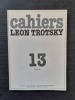 Cahiers Léon Trotsky - Numéro spécial N° 13 (mars 1983) Léon Sedov (1906-1938)
. Cahiers Léon Trotsky
