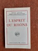 L'Esprit du Rhône
. GUINAND Marcel
