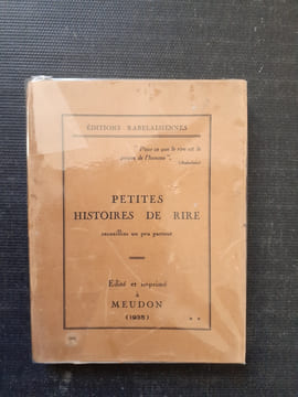 Petites histoires de rire recueillies un peu partout
. Anonyme