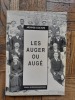 Les Auger ou Augé
. PIREZ Marie-Anne - TROUVELOT Marie-Hélène
